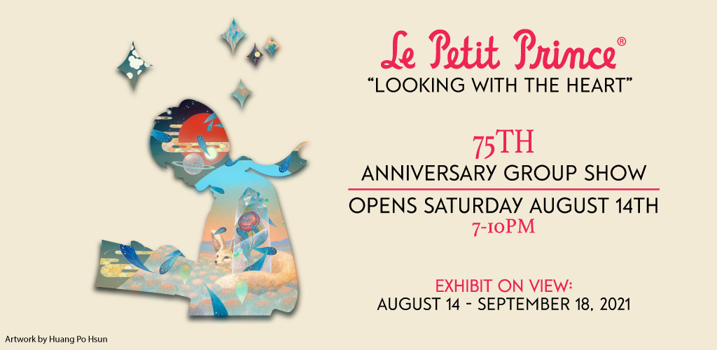 Exposition « Le Petit Prince – Looking with the Heart » – Corey Hellford Gallery