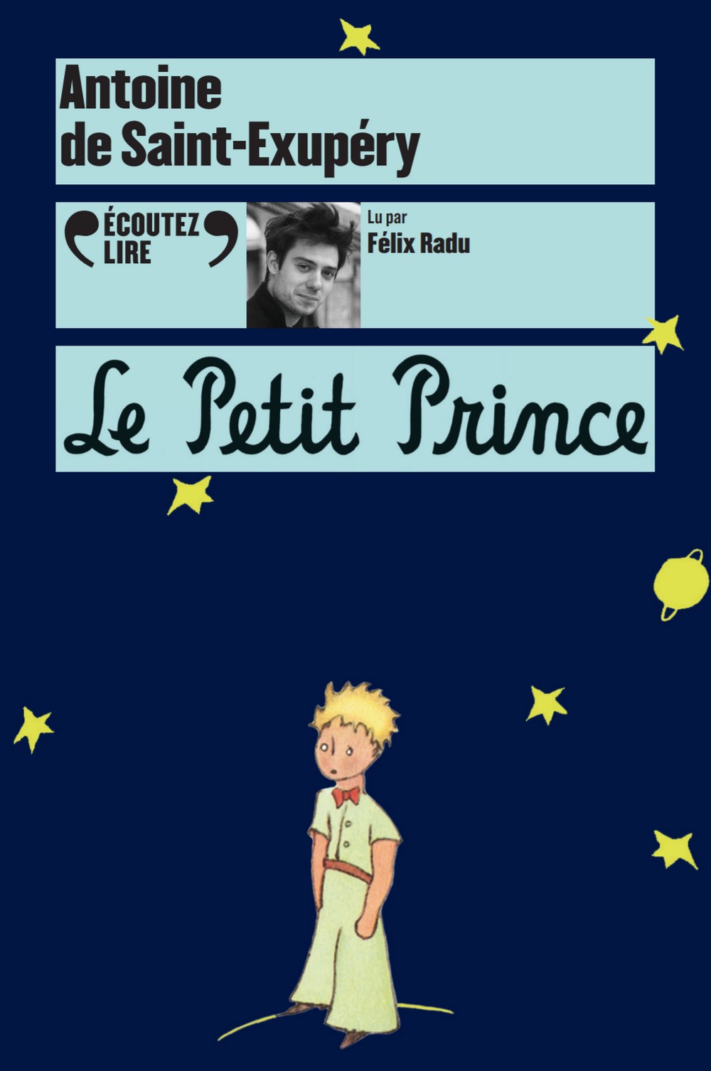 Livre-Audio CD MP3 – Le Petit Prince lu par Félix Radu – Ecoutez lire