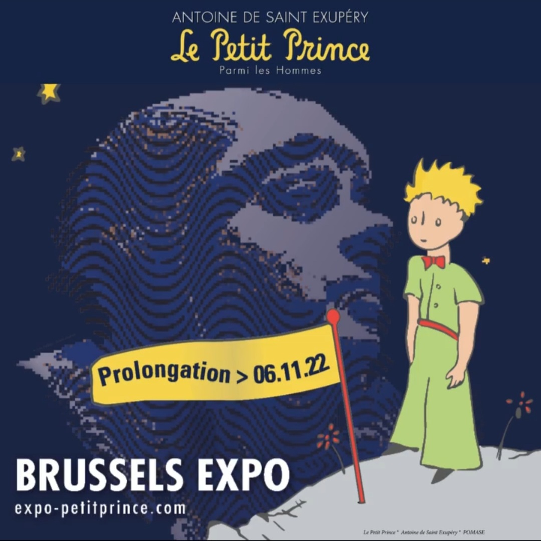L’expo « Le Petit Prince parmi les Hommes » se prolonge à Bruxelles !