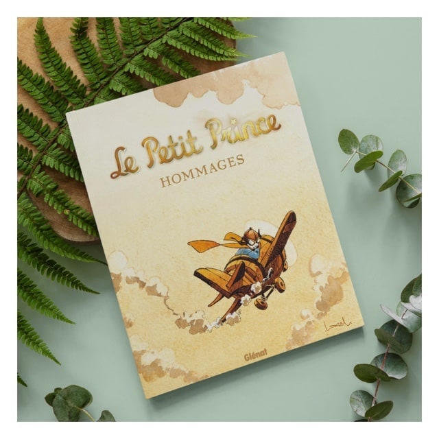 La Bande dessinée « Le Petit Prince Hommages » déjà disponible !