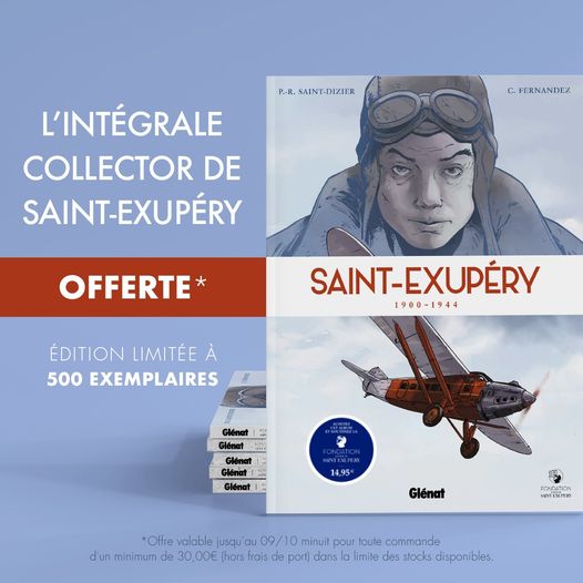 La Trilogie intégrale Collector de Saint-Exupéry offerte !