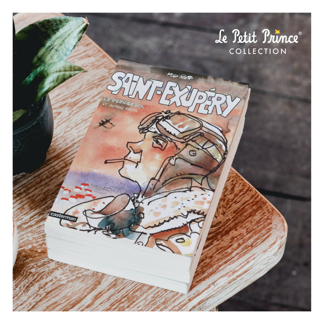 Saint-Exupéry « Le Dernier Vol et Autres récits » de Hugo Pratt